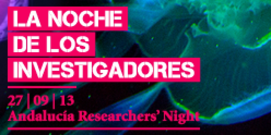 Investigadores del ceiA3 participarán en la segunda edición andaluza de Researchers Night