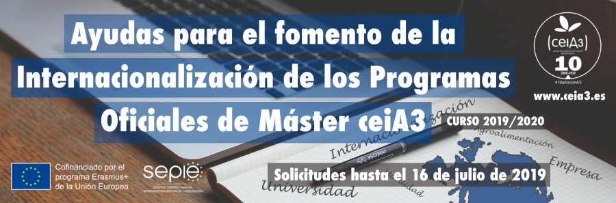 Abierta la convocatoria de ayudas para el fomento de la Internacionalización de los Programas Oficiales de Máster ceiA3 2019/2020